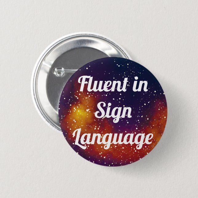 Fluent/Sign Language Customizable Galaxy Identity Button (Front & Back)