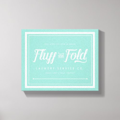 Fluff and Fold Laundry Sign