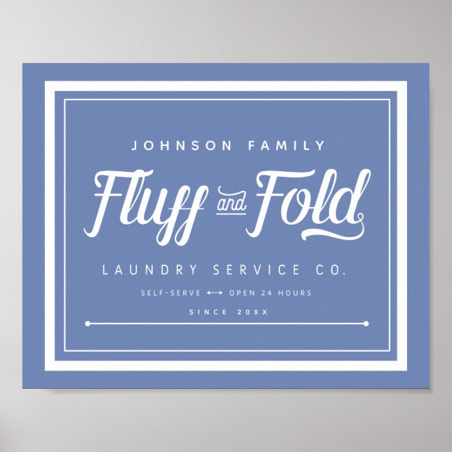 Fluff and Fold Laundry Sign (Customize it!) (Front)