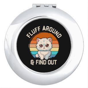 Fluff Around and Find Out Funny Retro Cat Compact Mirror