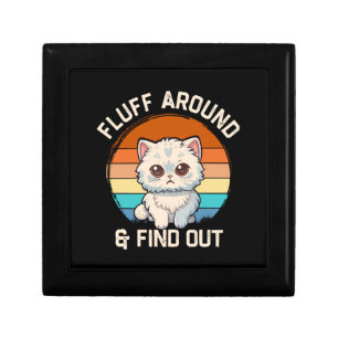 Fluff Around and Find Out Funny Retro Cat Gift Box
