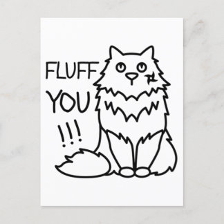Fluff you - Funny Minimal Cute Black & White Cat Postcard