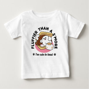Fluffier Than a S’more – Cute Dog and Dessert Pun Baby T-Shirt