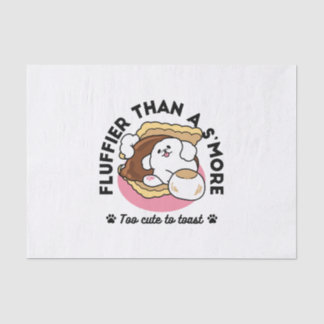 Fluffier Than a S’more – Cute Dog and Dessert Pun Tissue Paper