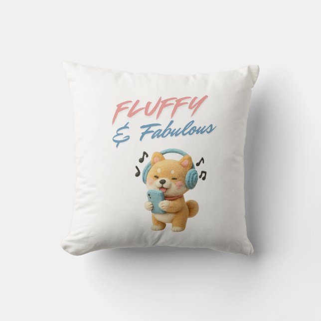 Fluffy and Fabulous Throw Pillow (Front)