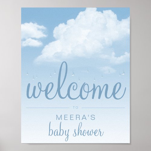 Fluffy Cloud Raindrops Welcome Poster