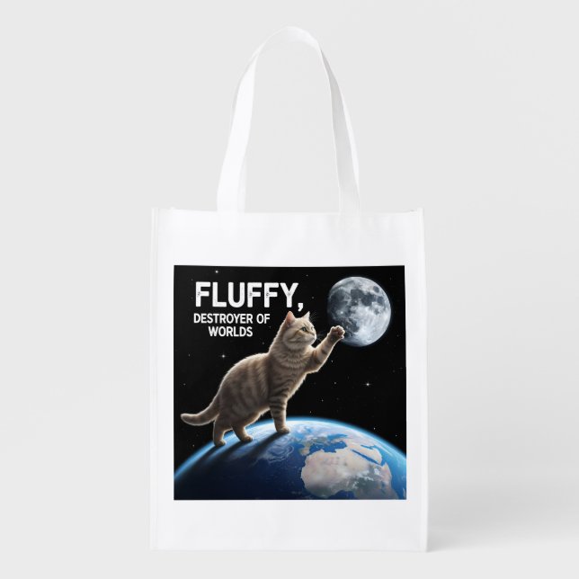 Fluffy, Destroyer of Worlds Grocery Bag (Front)