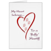 Fluffy Mastiff Heart Belongs (Front)