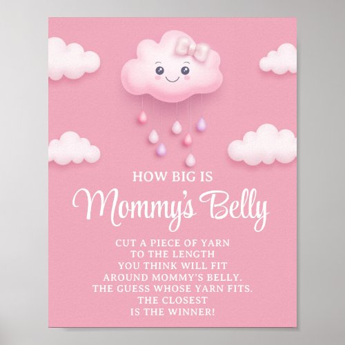 Fluffy white cloud nine How big Mommys belly game Poster