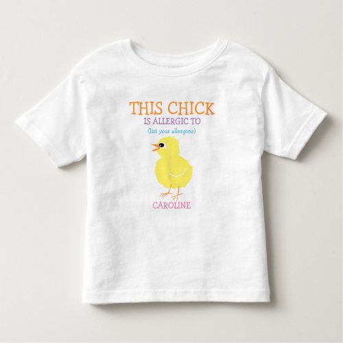 Fluffy Yellow Chick Personalized Allergy Alert Toddler T_shirt