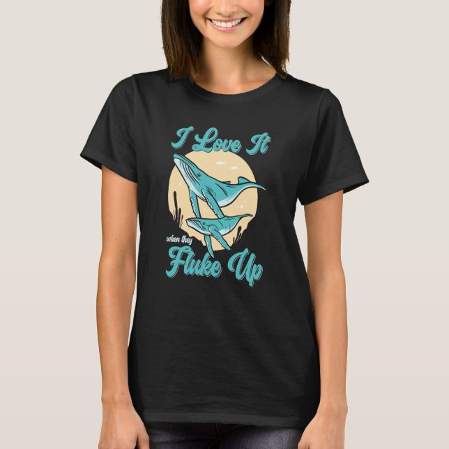 Fluke Up Whale Watcher T-Shirt (Front)