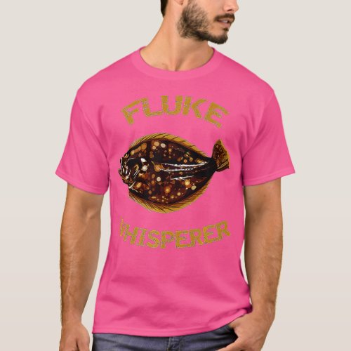 Fluke Whisperer Summer Flounder Fishing  T_Shirt