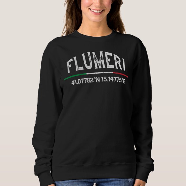 Flumeri Italy Avellino GPS Coordinates Sweatshirt (Front)