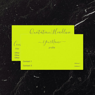 fluorescent yellow -elegant script