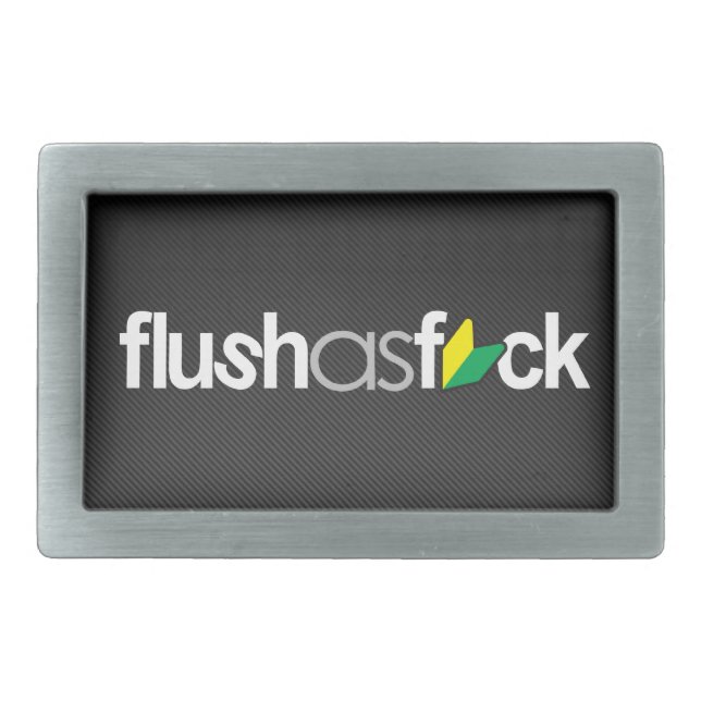 Flush as FCK Belt Buckle (Front)