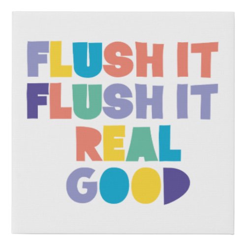 Flush it Flush it Fun Bathroom Washroom Sign