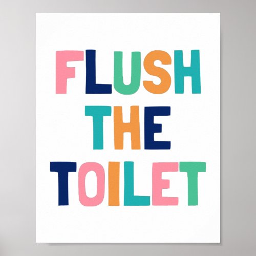 Flush The Toilet Kids Bathroom Decor