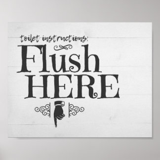 Flush Toilet Funny Bathroom Sign Wall Art