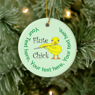 Flute Chick Text Ceramic Ornament