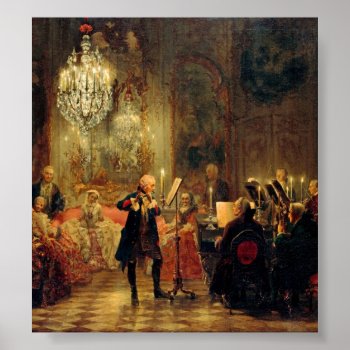 Flute Concert With Frederick The Great Poster by masterpiece_museum at Zazzle