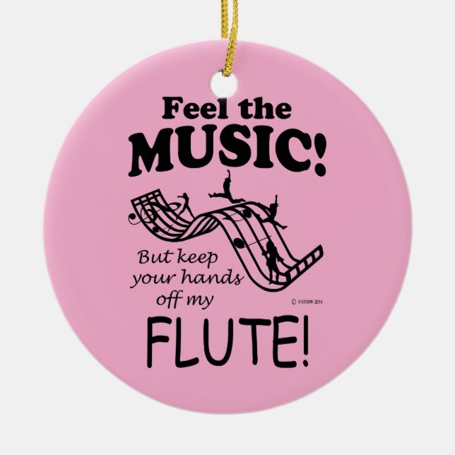 Flute Feel The Music Ceramic Ornament (Front)