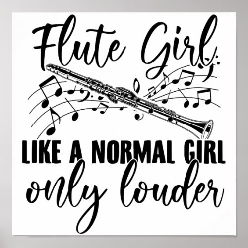 Flute Girl  Flute Flute Gift Ideas Poster