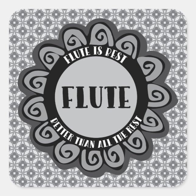 Flute Is Best Square Sticker (Front)