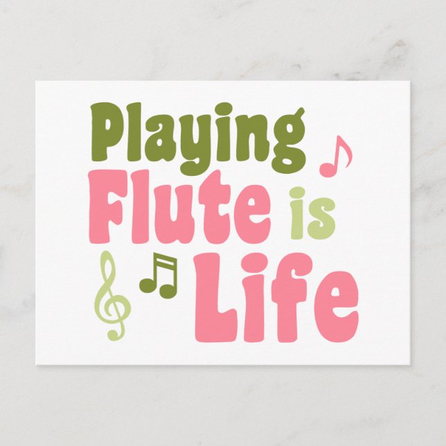 Flute is Life Postcard (Front)