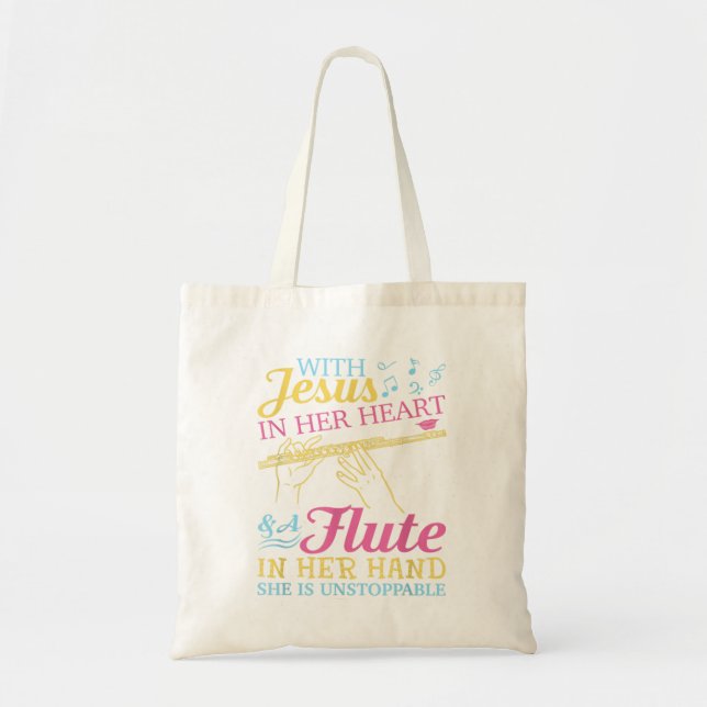 Flute Lover With Jesus In Her Heart and a Flute in Tote Bag (Front)