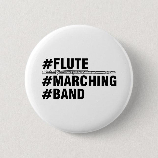 Flute Marching Band Hashtags Button (Front)