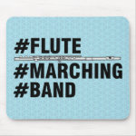 Flute Marching Band Hashtags Mouse Pad
