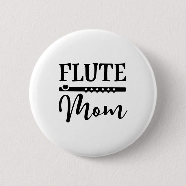Flute Mom Marching Band Parent Music T-shirt Button (Front)
