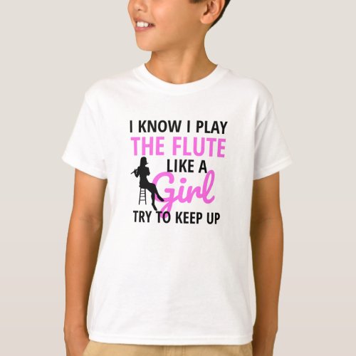 Flute Player Gifts For Women  Flute Flutist Girl T_Shirt