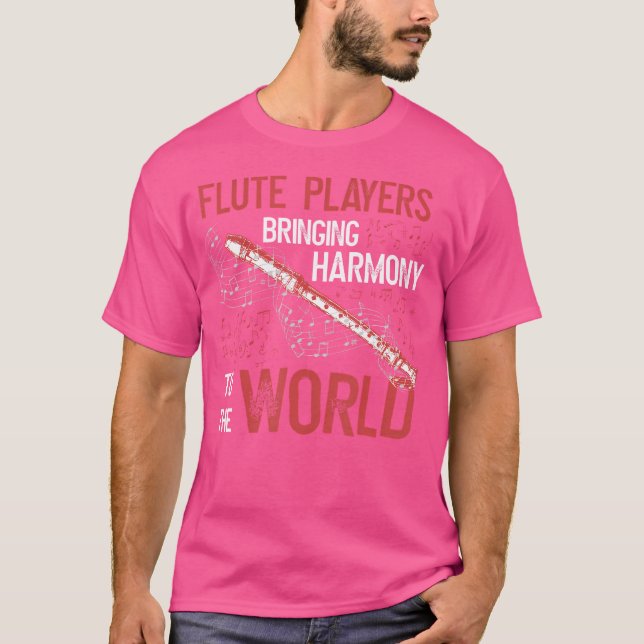 Flute Players Bringing Harmony To The World Flute  T-Shirt (Front)