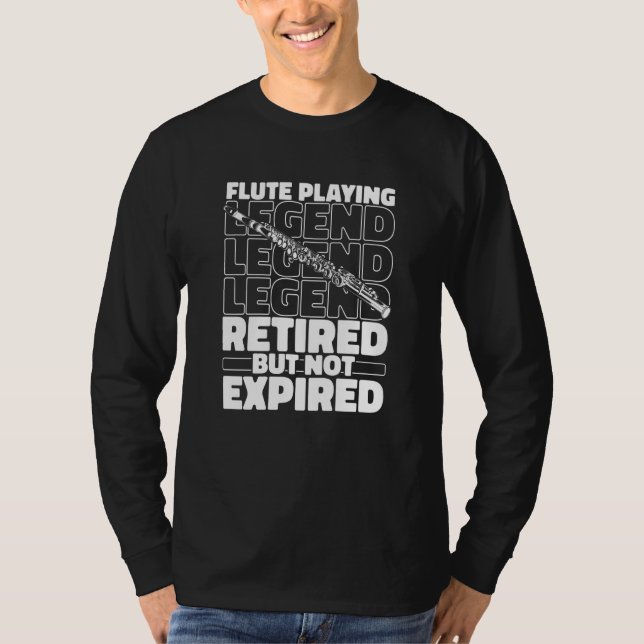 Flute Retired Woodwind Fluter Flutist T-Shirt (Front)