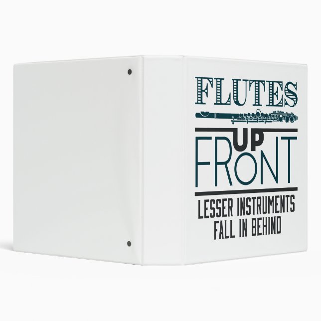 Flutes Up Front Flute Marching Band 3 Ring Binder (Background)