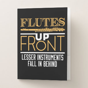 Flutes Up Front Funny Flute Player Musician Pocket Folder