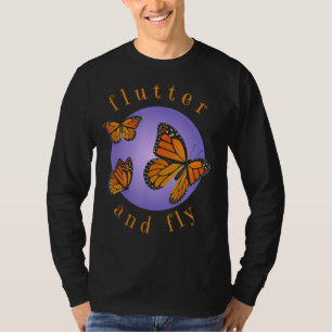 Flutter and Fly apparel, monarch butterflies on gl T-Shirt