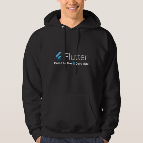Flutter Come to the Dart side dark hoodie Hoodie