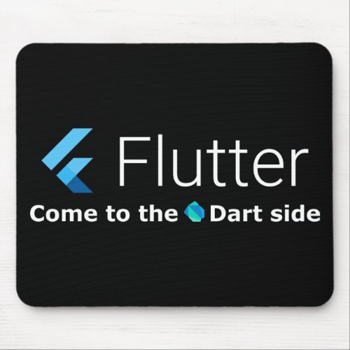 Flutter Come to the Dart Side Mousepad