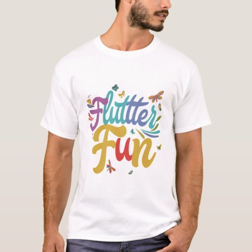 Flutter Fun T_Shirt
