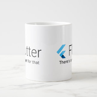 Flutter: There's a widget for that Giant Coffee Mug