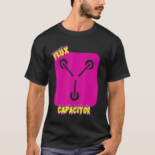 Flux Capacitor  Humor Sarcastic T_Shirt