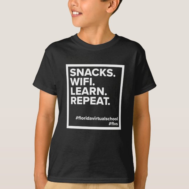 FLVS Snacks. WiFi. Learn. Repeat., Black T-Shirt (Front)