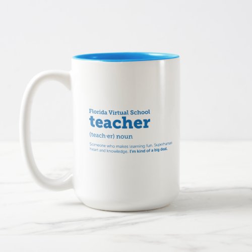 FLVS Teacher Definition Mug 