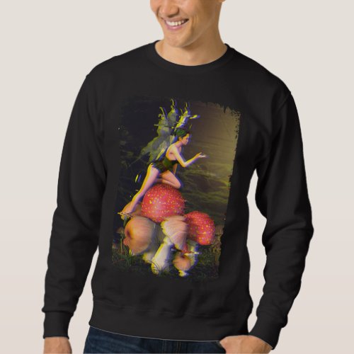 Fly Agaric Fairy Mushroom Psychedelic Crazy Mind Sweatshirt