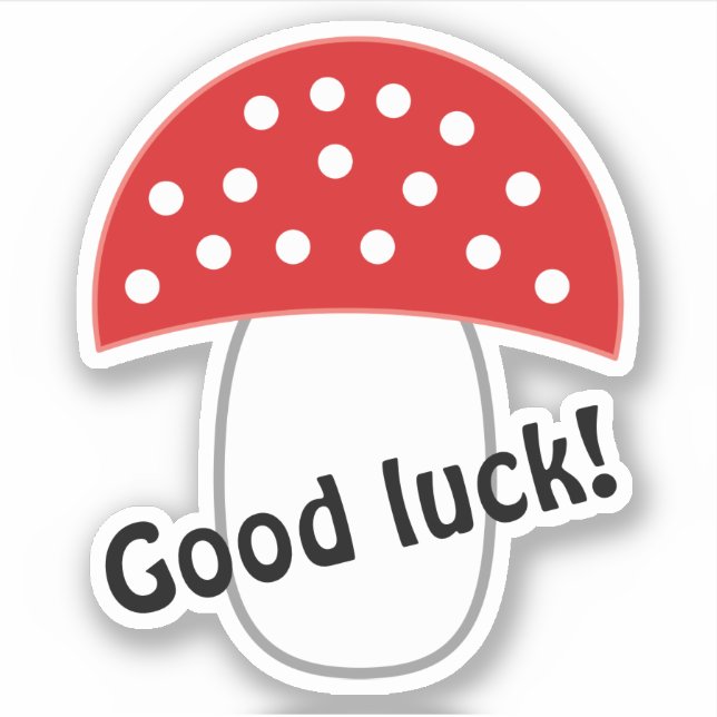 Fly agaric grants good luck and fortune! sticker (Front)