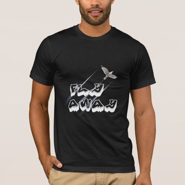 Fly away T-Shirt (Front)