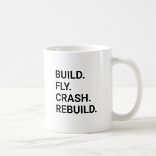 Fly Crash Rebuild Funny RC Aircraft Plane Pilot Coffee Mug