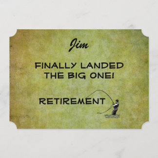 Fly Fisherman - Landed Big One! Retirement Invitation